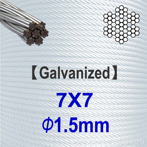 7x7 Dia.1.5mm Galvanized Steel Wire Rope